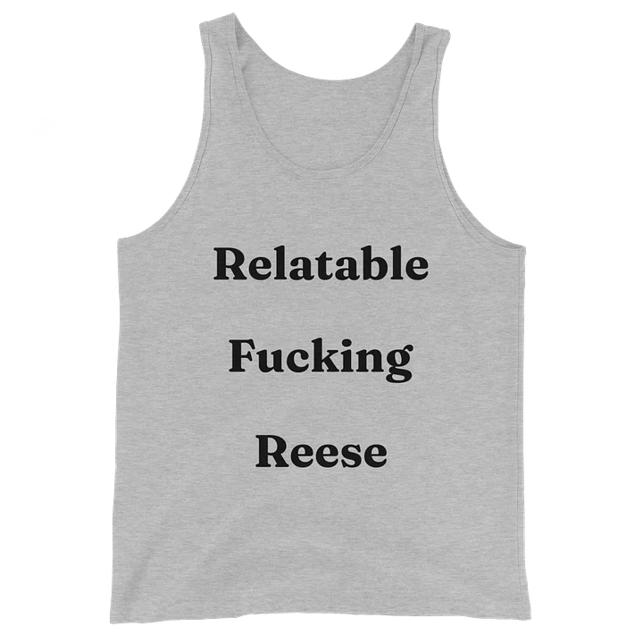 Relatable Fucking Reese Tank product image (2)