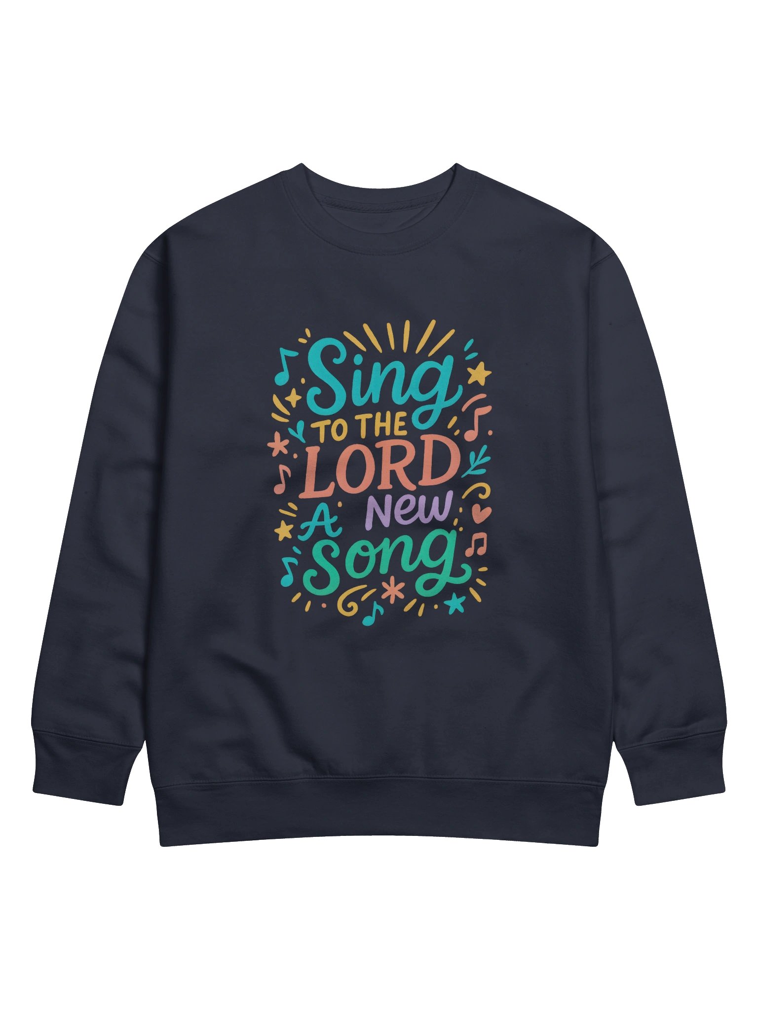 Sing To The LORD A New Song - Sweatshirt product image (5)