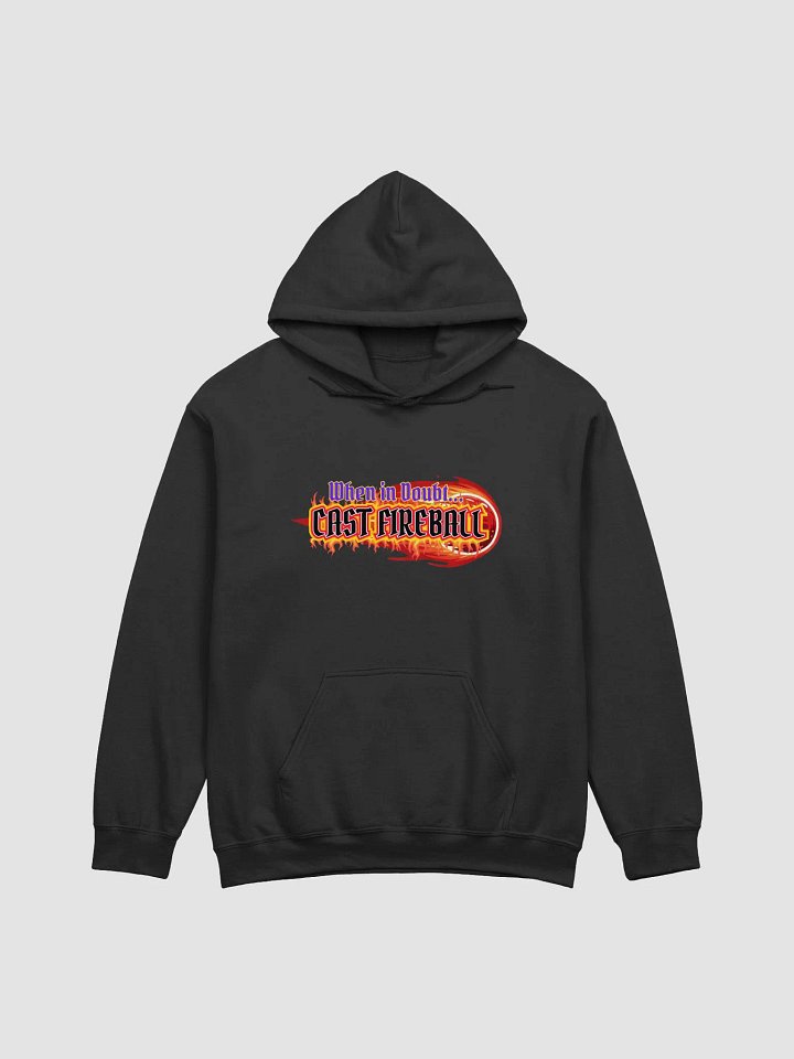 When in Doubt CAST FIREBALL Hoodie product image (3)