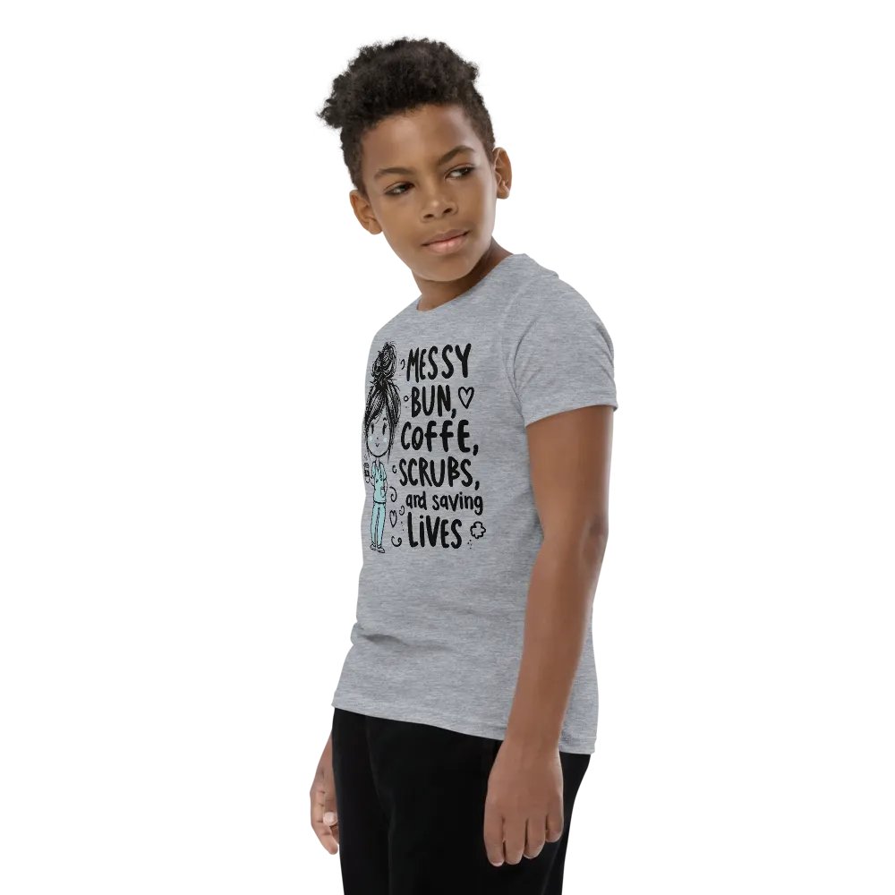 Messy Bun, Coffee, Scrubs, and Saving Lives Youth T-Shirt product image (67)