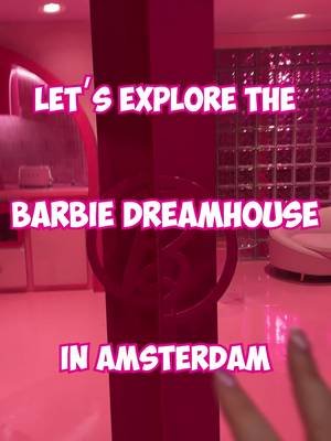 Let's explore Barbie's Dreamhouse in Amsterdam!   @barbiedreamexperience   #barbieexperience #barbiedreamhouse #barbiethedreamexperience