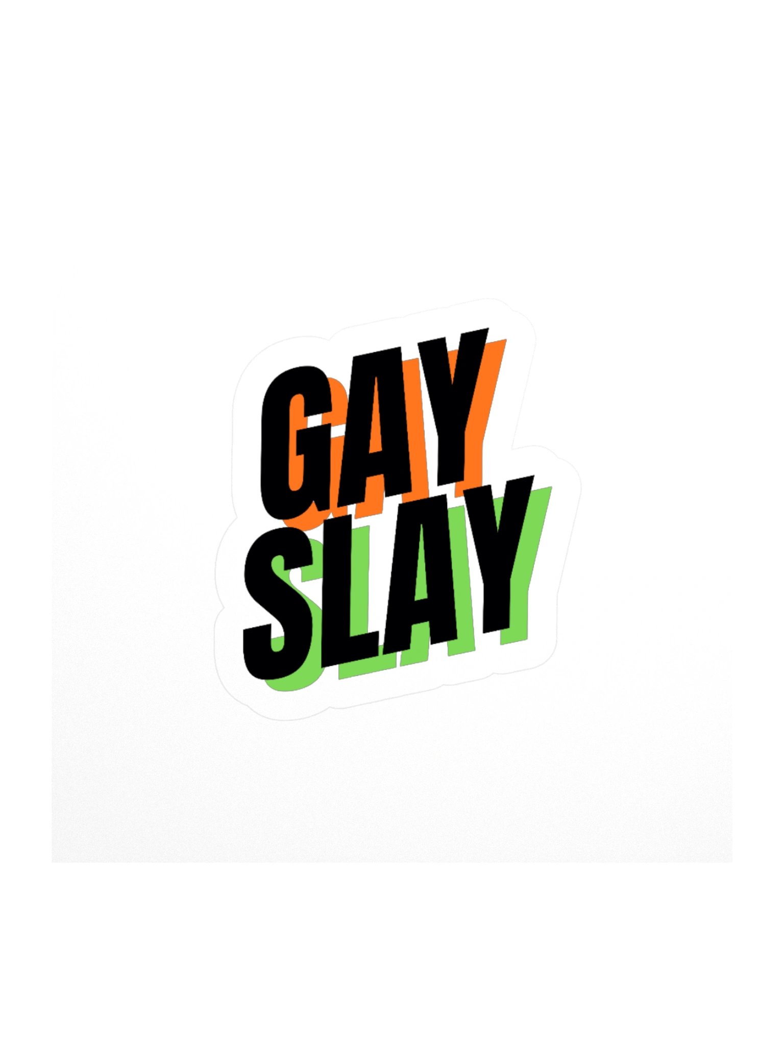 Gay Slay Kisscut Sticker product image (1)