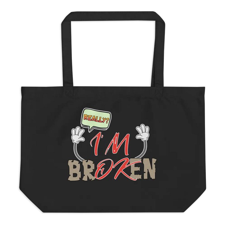 Im Broken Im Ok Shrug It Off Eco Tote product image (1)