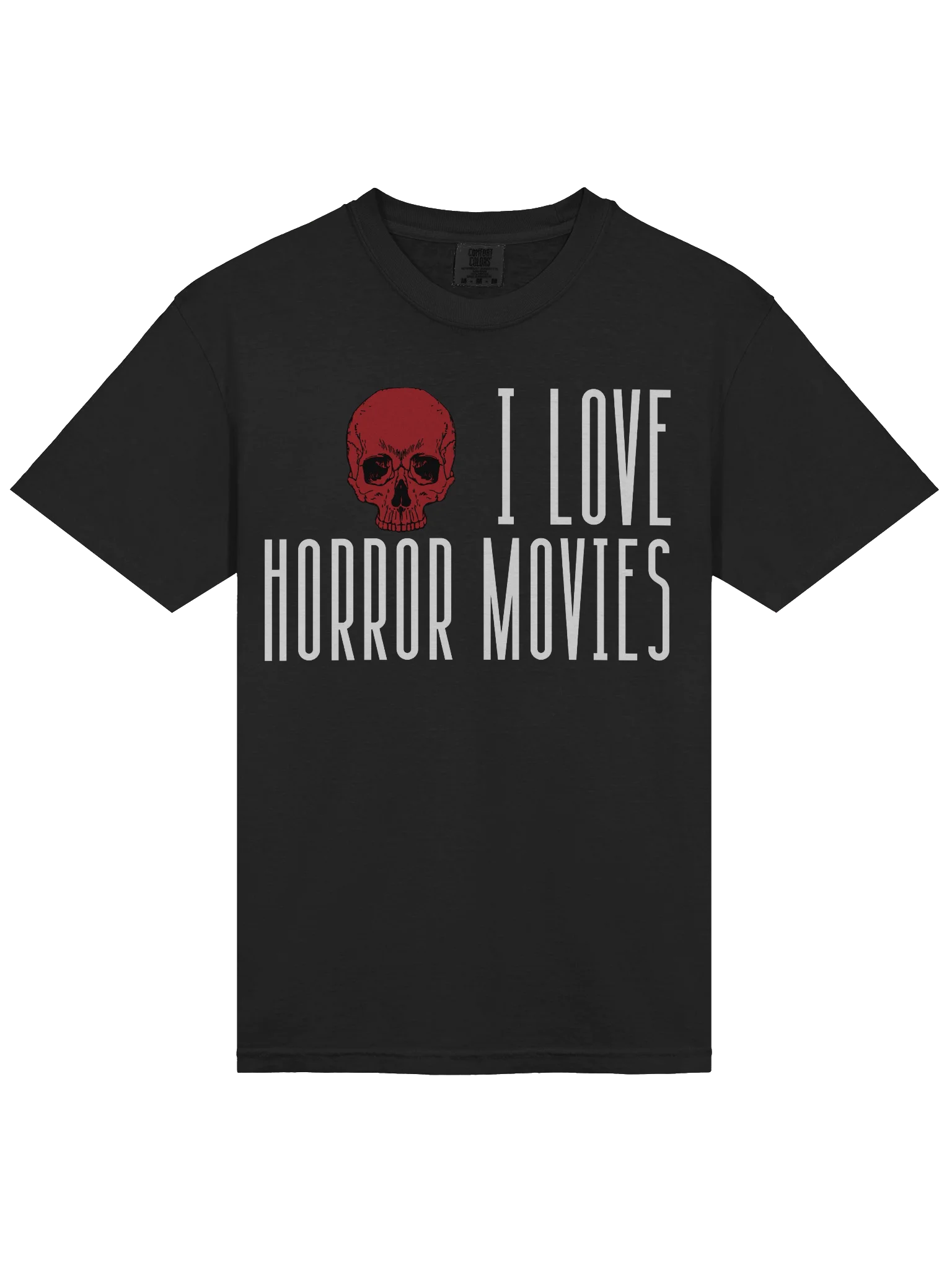 I Love Horror Movies - Skull T-Shirt product image (3)