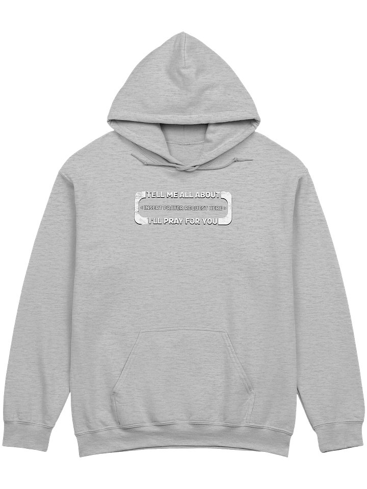Insert Prayer Request Here Hoodie product image (1)