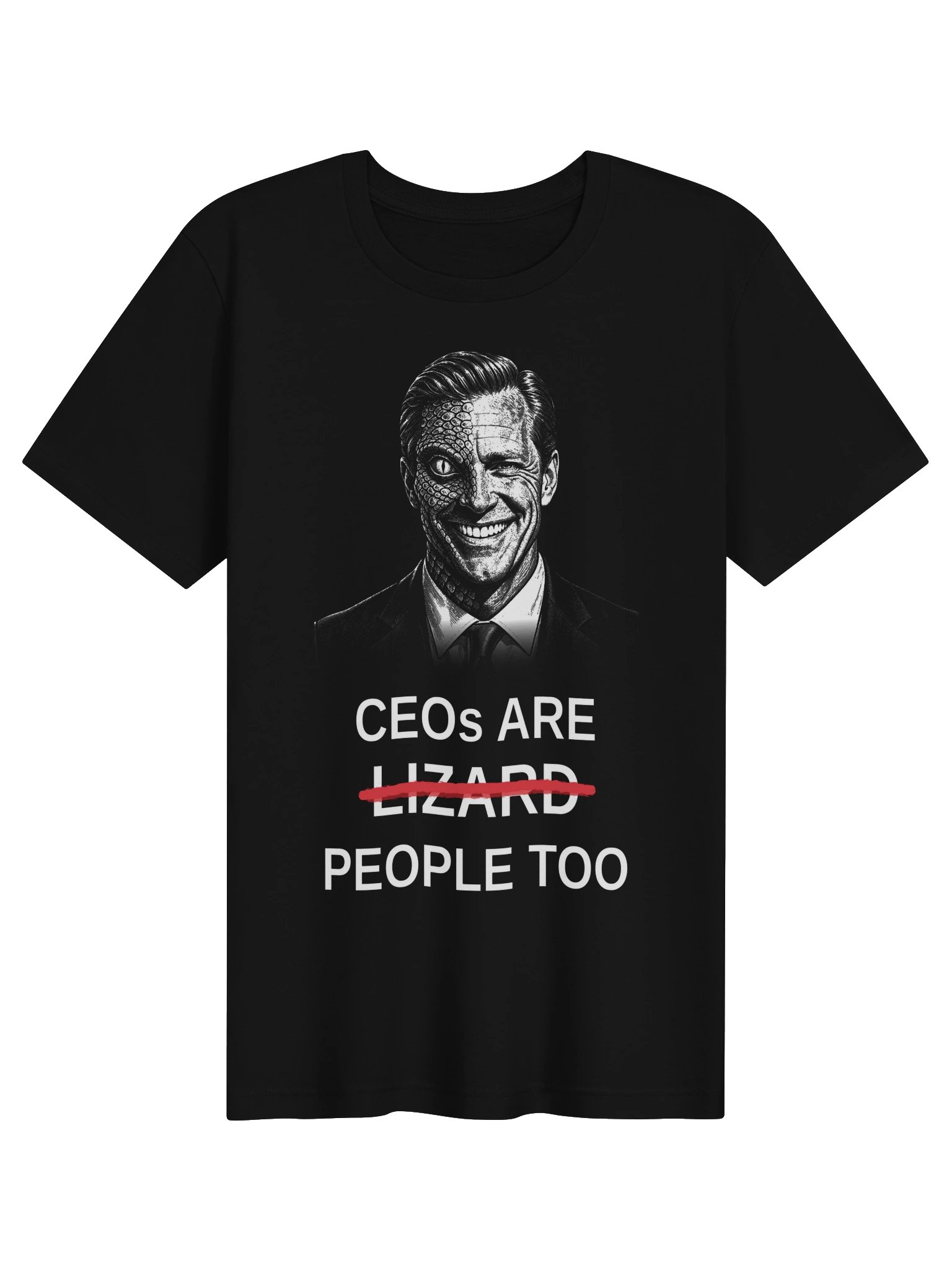 CEOs Are People Too Tee product image (1)