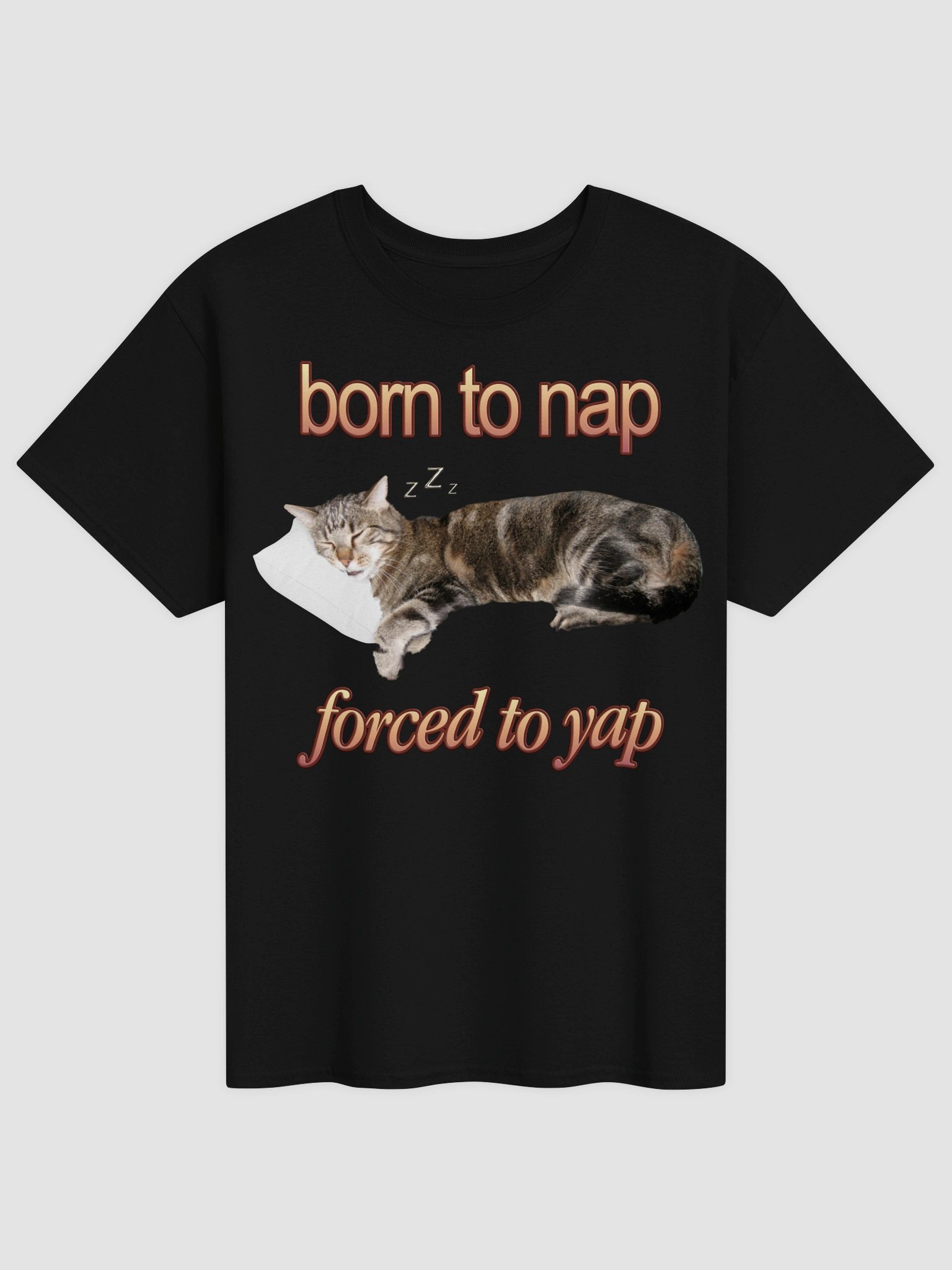Born to Nap Forced to Yap - Cat T-shirt product image (82)