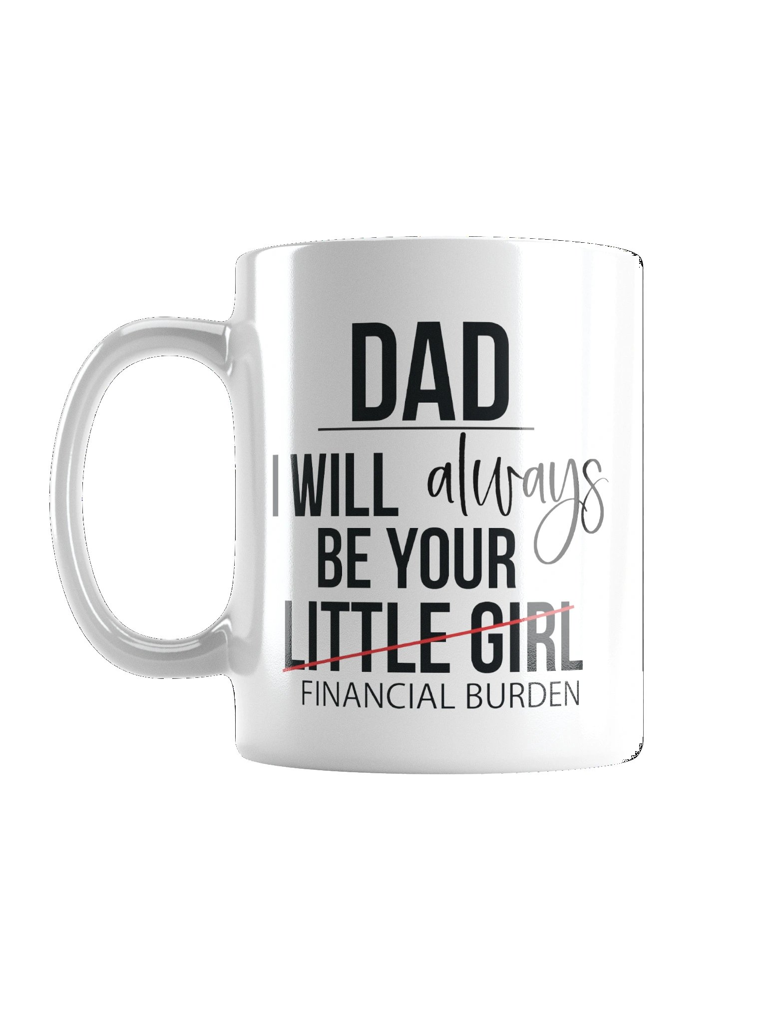 Strike-Through DAD Novelty Coffee Mug product image (2)