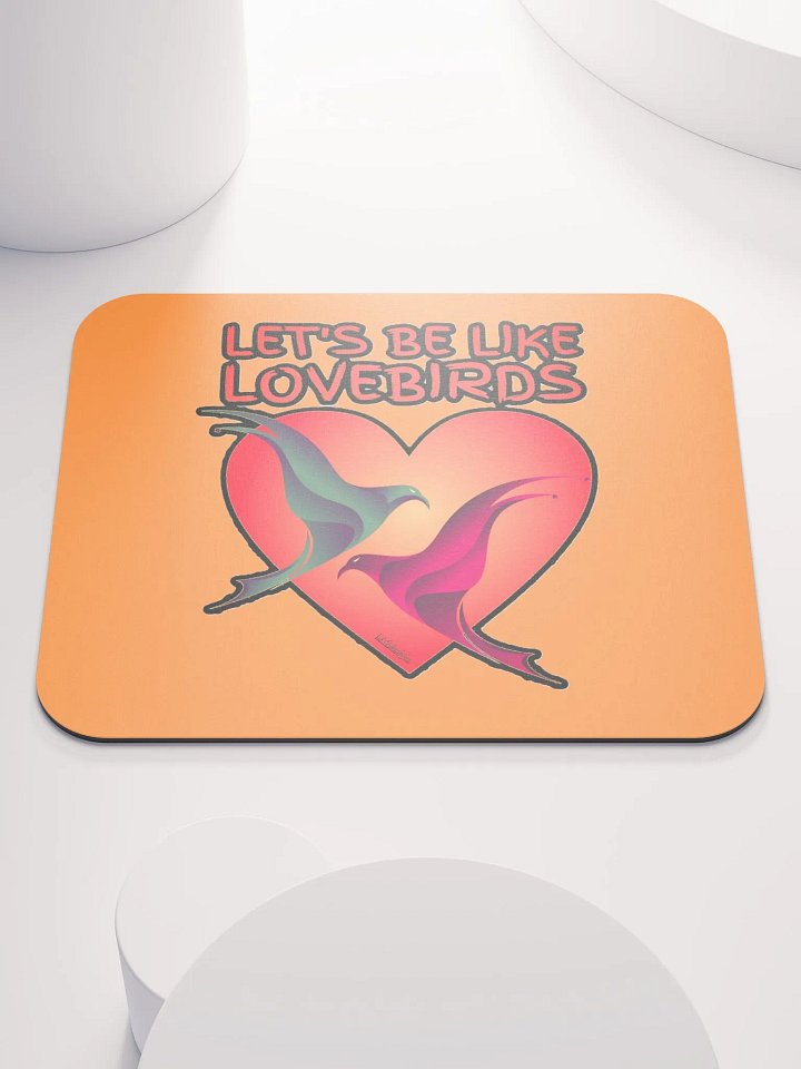 LET'S BE LIKE LOVEBIRDS product image (1)