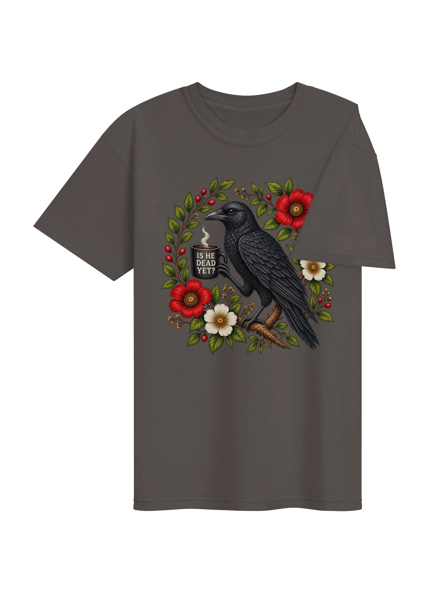 Is He Dead Yet Shirt, Raven Crow Coffee Shirt, Black Crow Anti Trump Protest Shirt, Funny Crow Coffee Shirt, Botanical Crow product image (4)