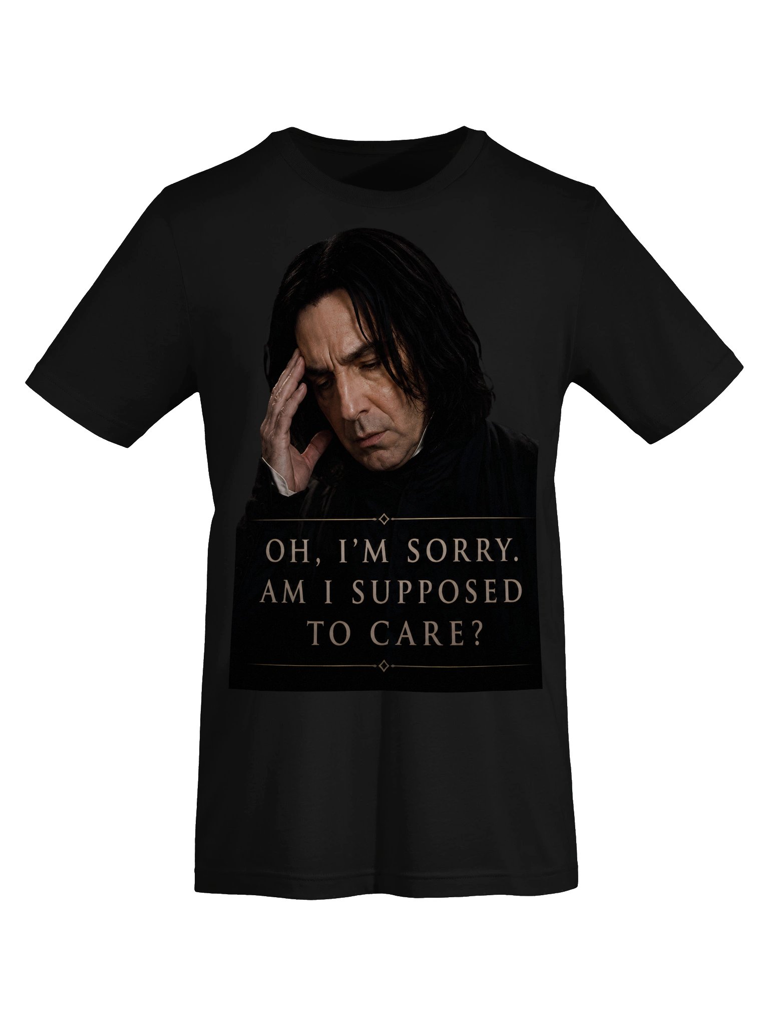 Oh, I'm Sorry... Am I Supposed to Care? | Sarcastic Potions Professor Gothic T-Shirt product image (5)