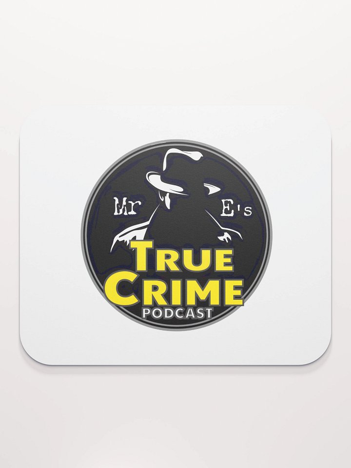 Mr E's True Crime Podcast Mouse Pad product image (2)