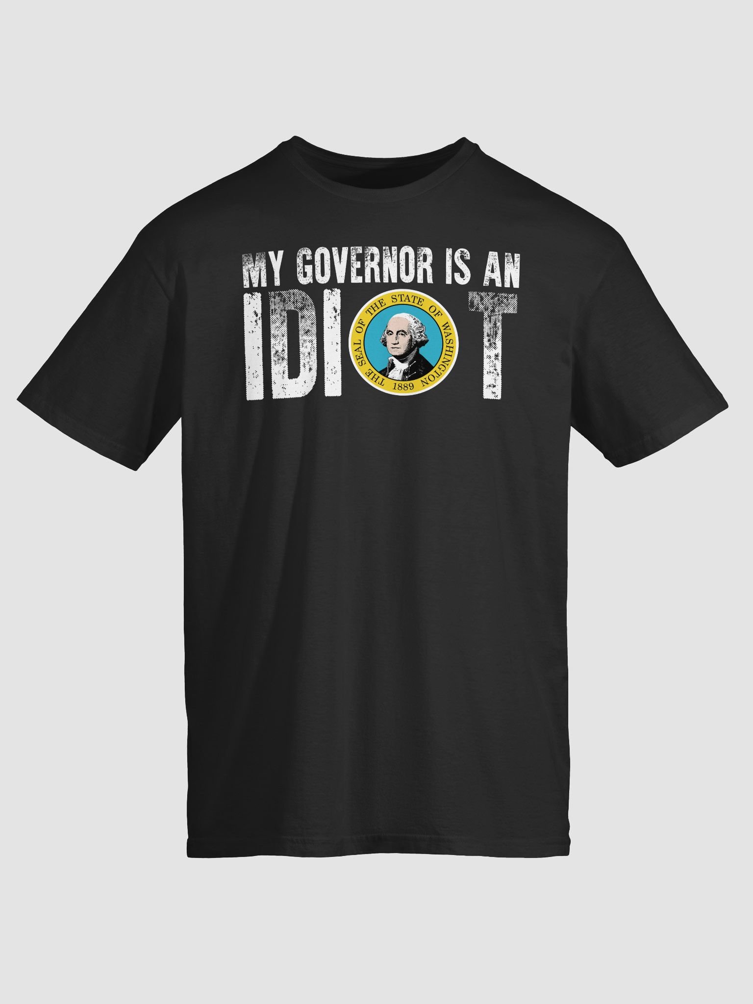 My Governor Is An Idiot Washington Shirt product image (2)