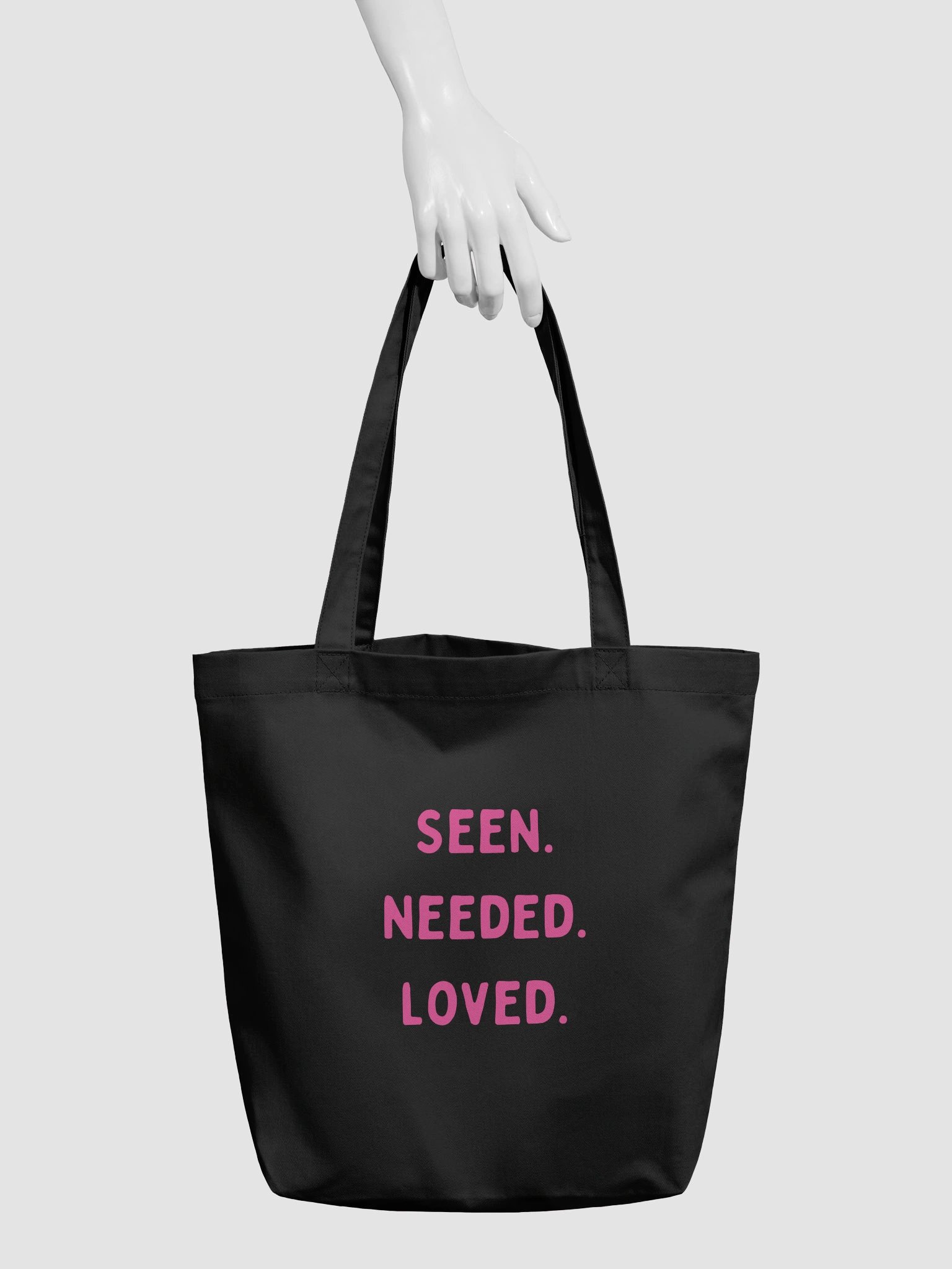 Tote Bag - Seen, Needed, Loved. product image (3)