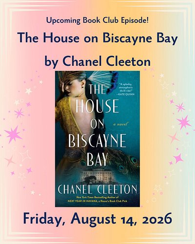 We’re just 2 weeks away from our next book club episode! @courtney.e.hanlon has chosen The House on Biscayne Bay by @chanelcl...