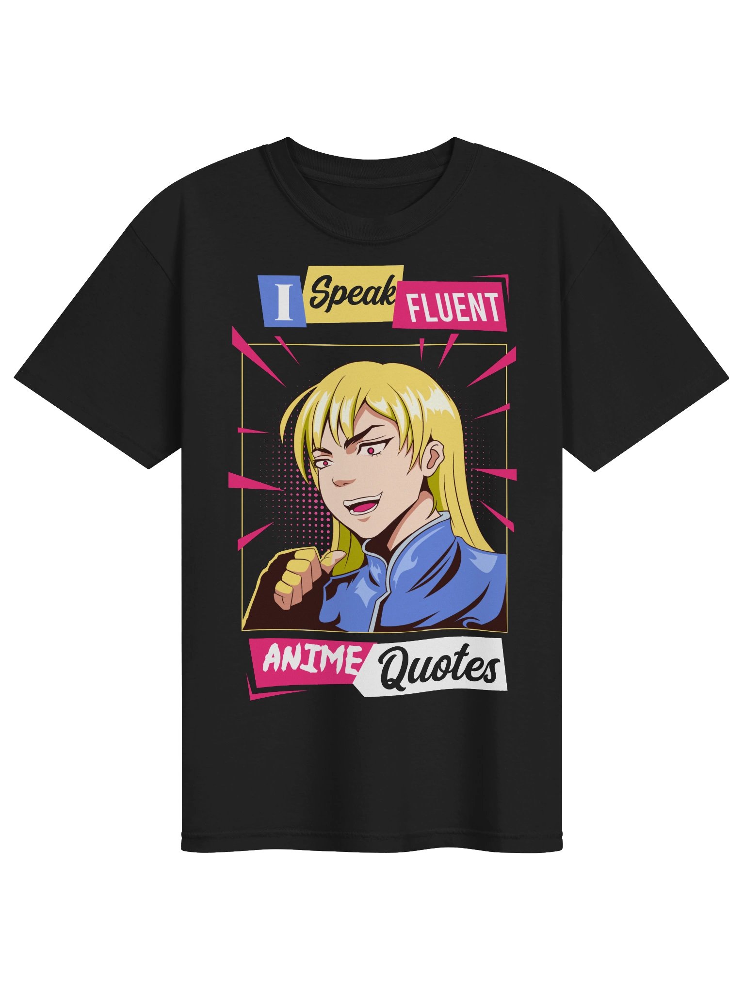 I Speak Fluent Anime Quotes Unisex T-Shirt product image (1)