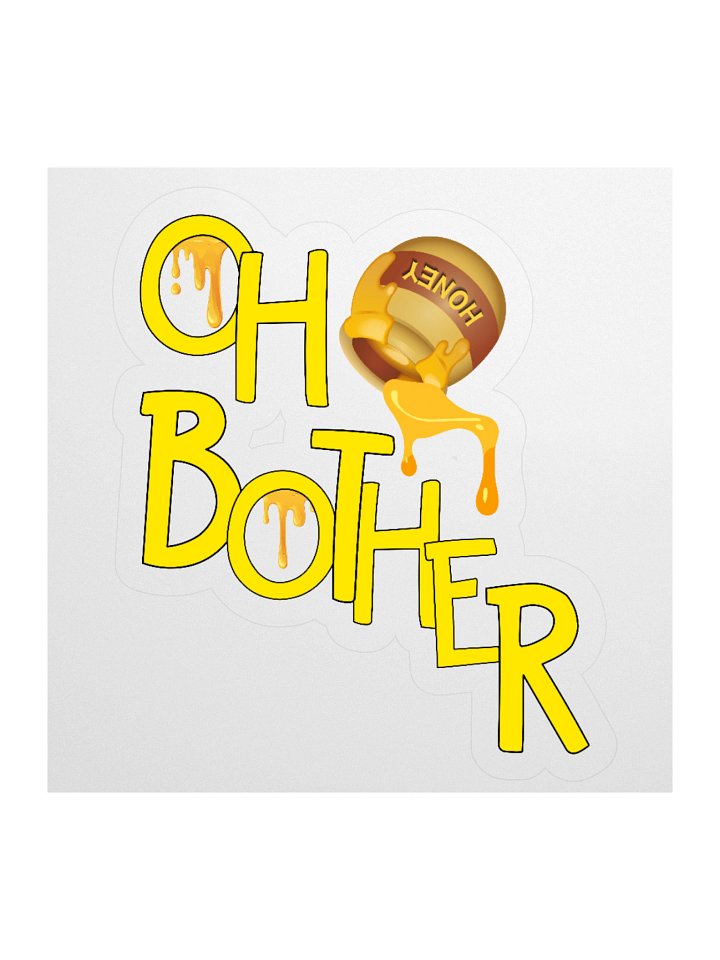 Oh Bother Honey Pot Kiss Cut Sticker product image (1)