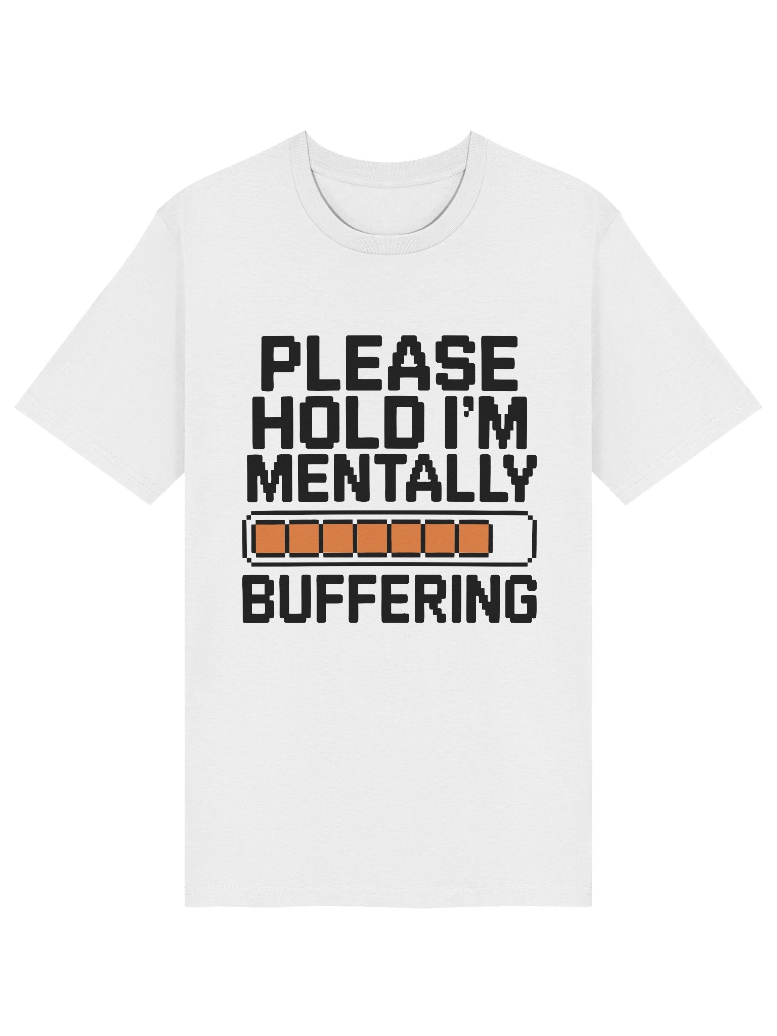 Please hold I'm mentally buffering Unisex T-Shirt product image (2)
