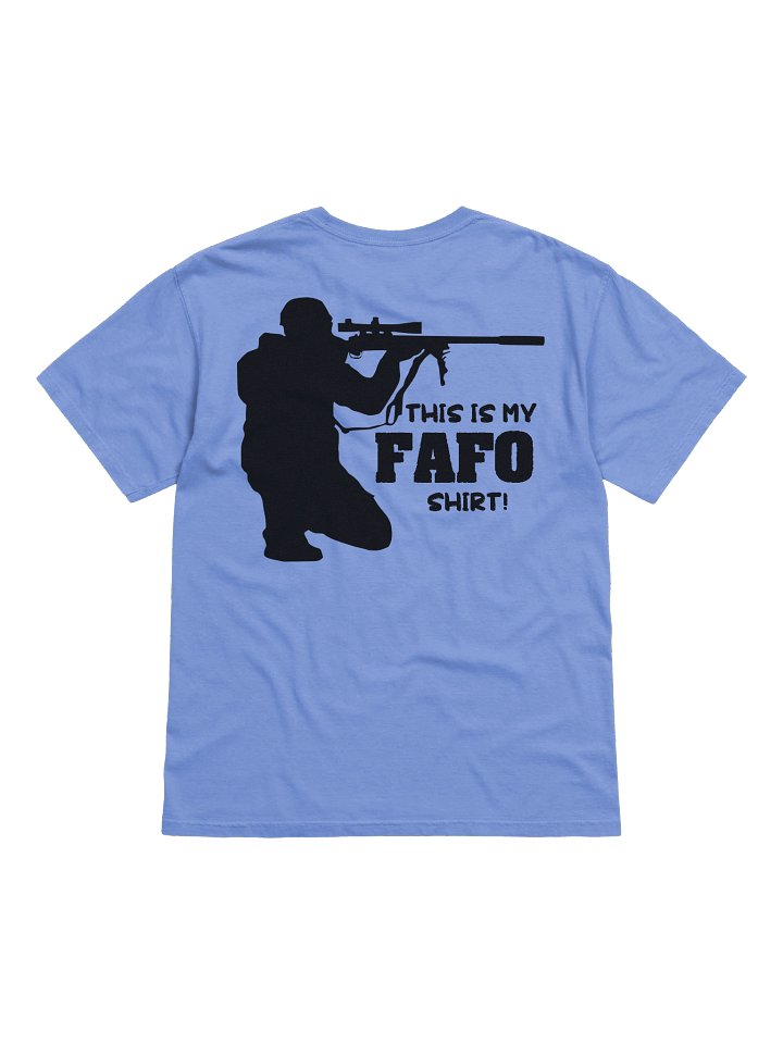 This is my FAFO Shirt! Heavyweight T-Shirt product image (2)