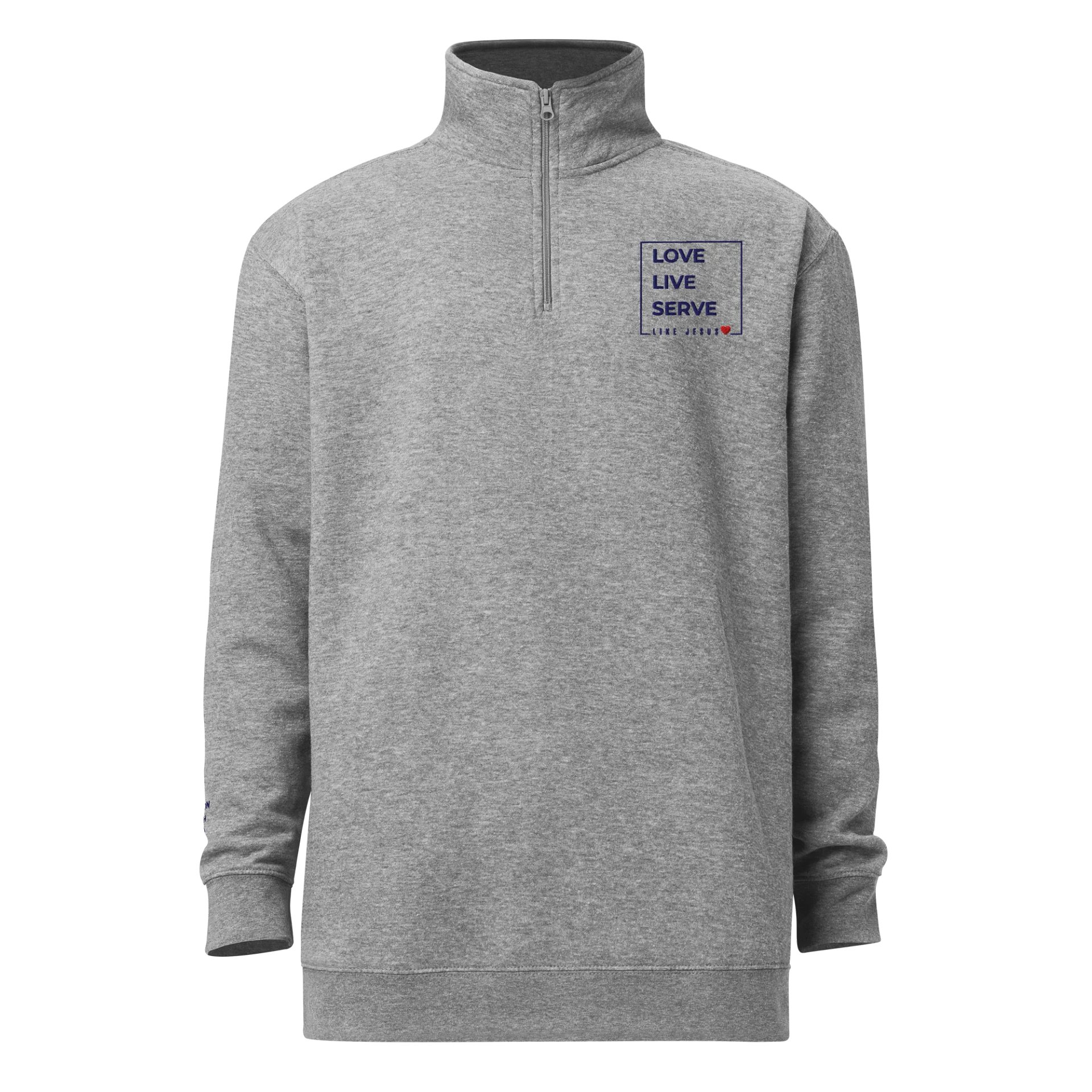 Embroidered Quarter Zip LOVE. LIVE. SERVE. Like Jesus Sweatshirt product image (1)