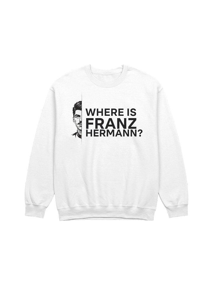 Where is Franz Hermann? Crewneck Sweatshirt product image (1)