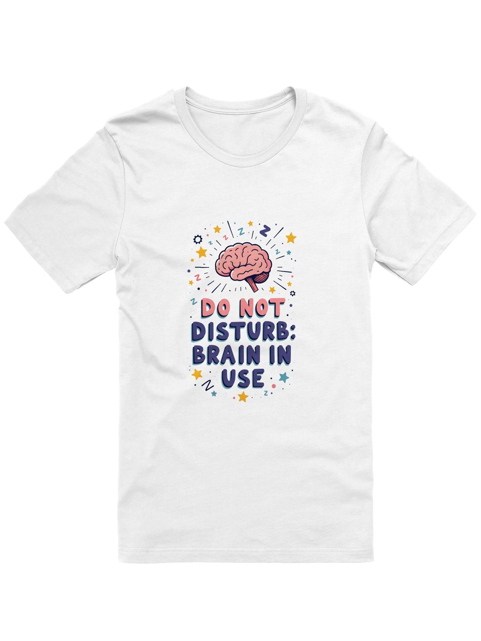 Do Not Disturb Brain In Use Humor T-shirt product image (1)