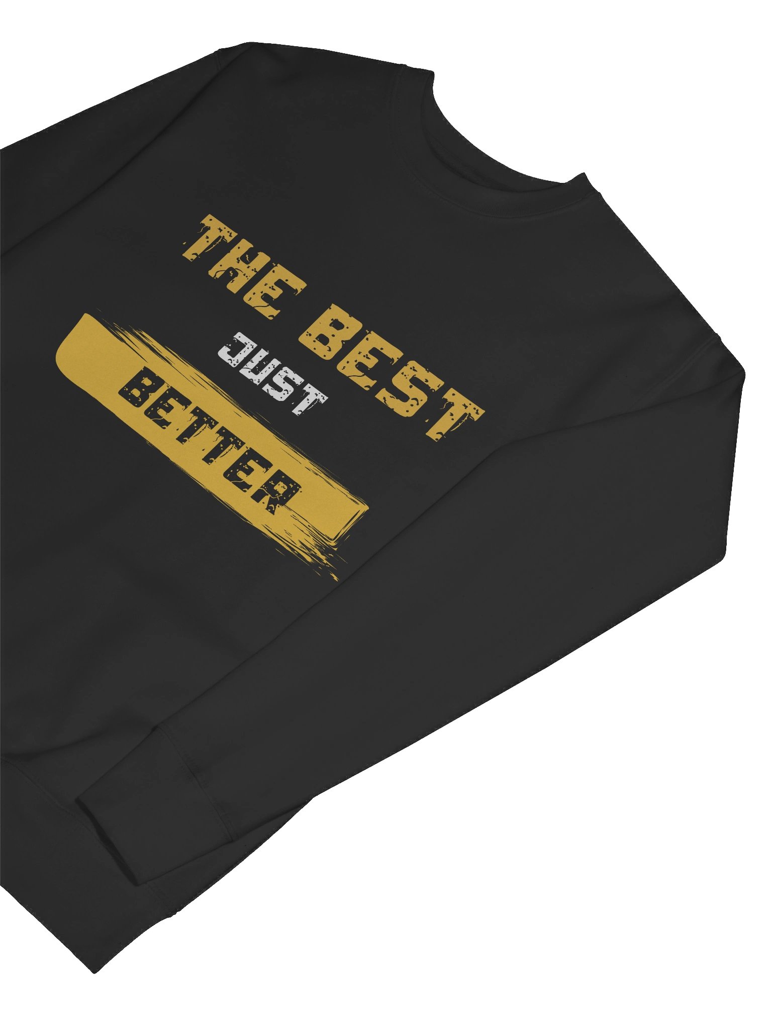 The Best Just Better Sweatshirt product image (7)