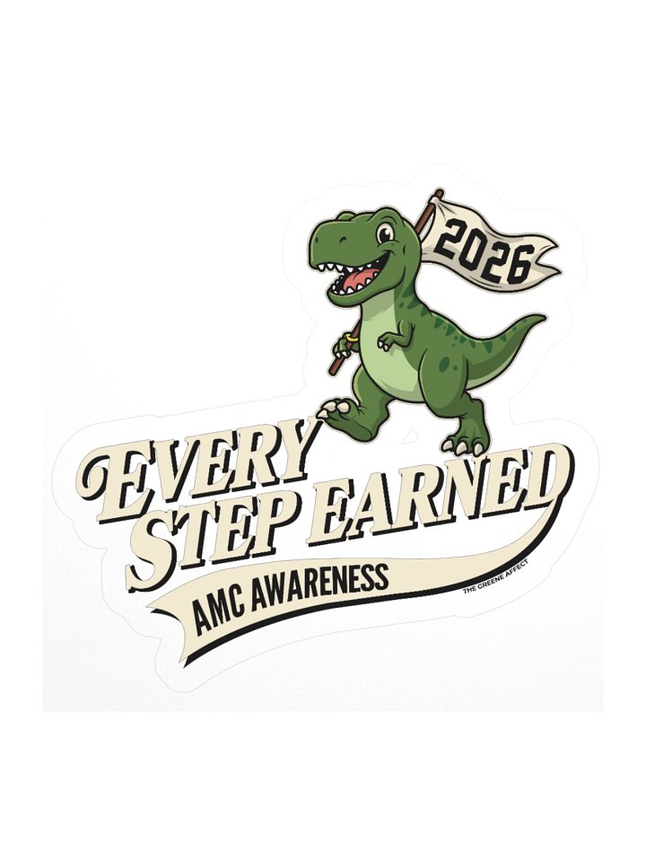 AMC Awareness: Every Step Earned - Sticker product image (1)