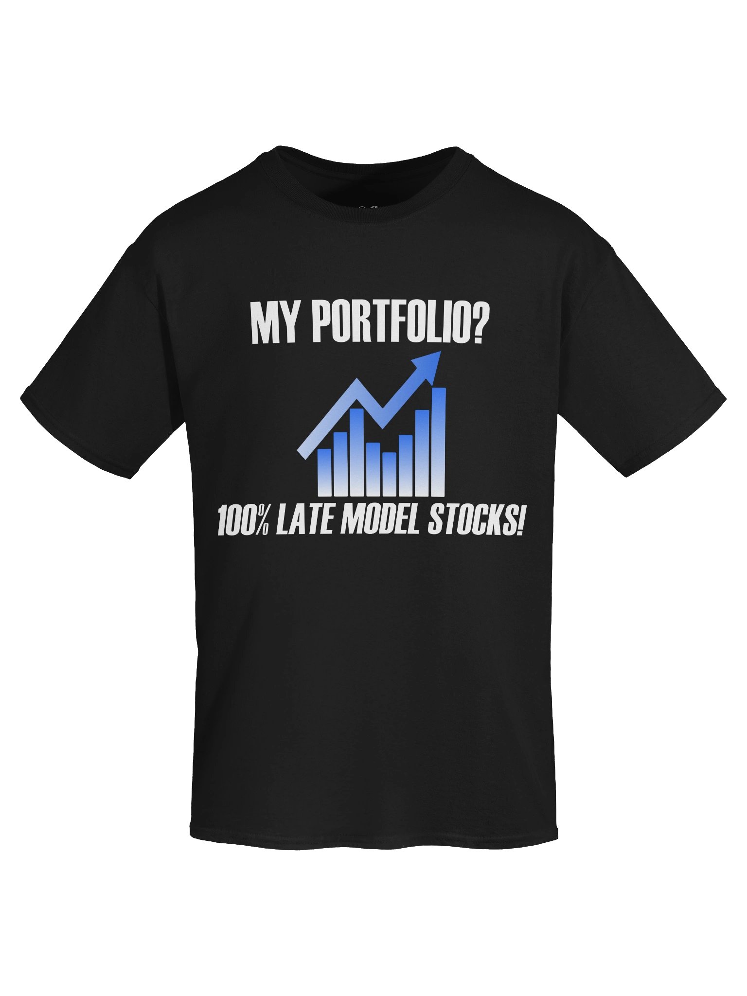 "My Portfolio? 100% Late Model Stocks!" Tee product image (5)