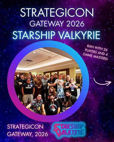 I had an amazing time at Strategicon this past weekend! Normally, I'm running my department and doing stuff behind the scenes...