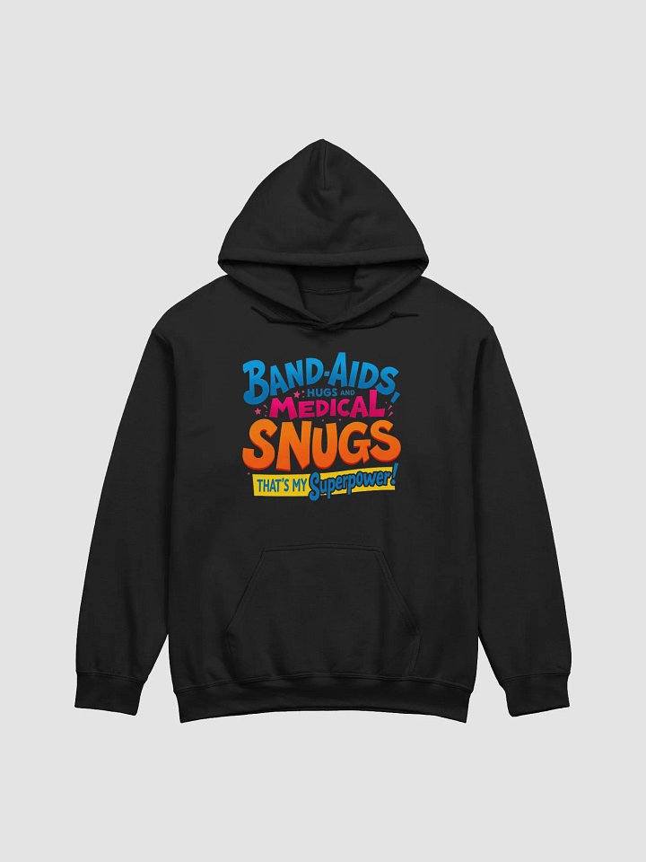 medical snugs, band aids, my superpower Hoodie product image (2)