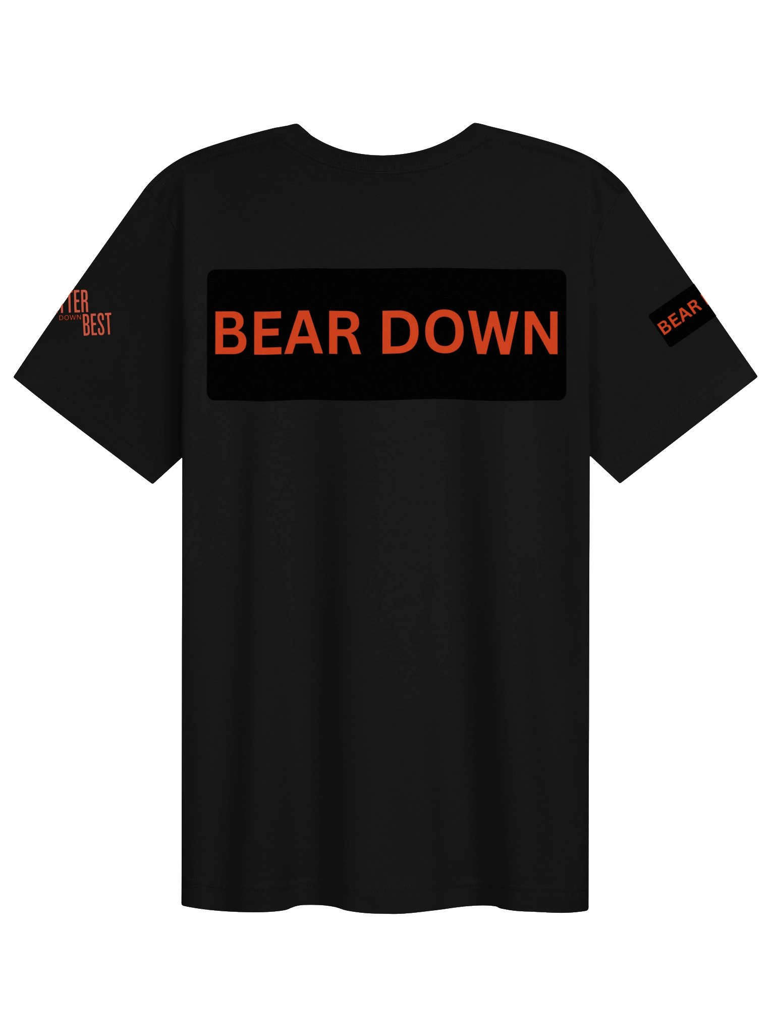 BEAR DOWN Good Better Best Tee product image (2)