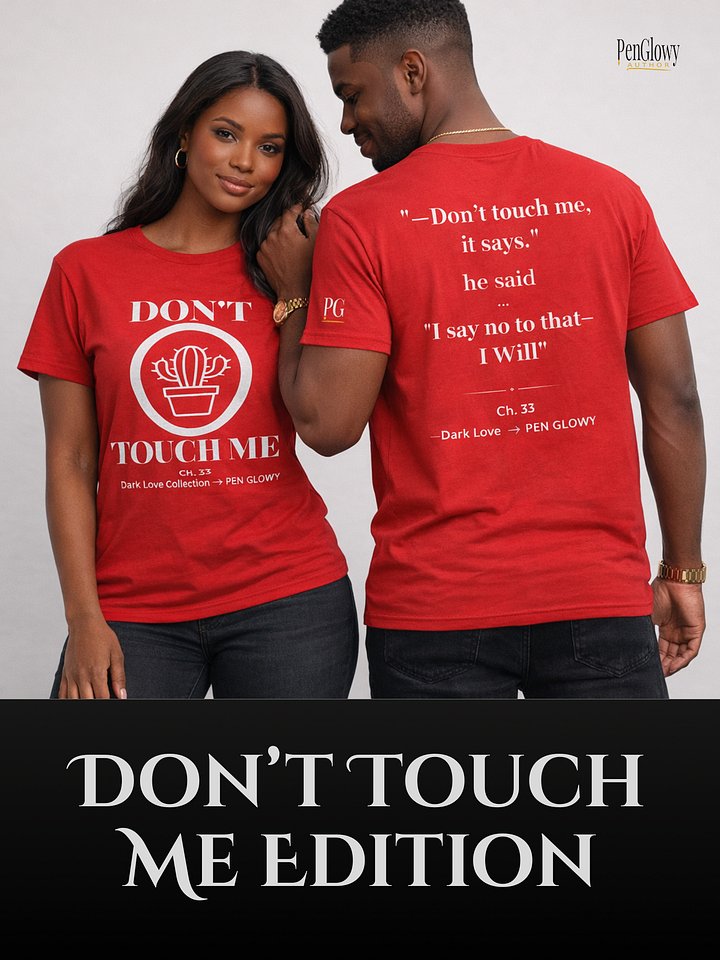 Dark Love – “Don’t Touch Me” Unisex T-shirt (Dove Edition) product image (2)