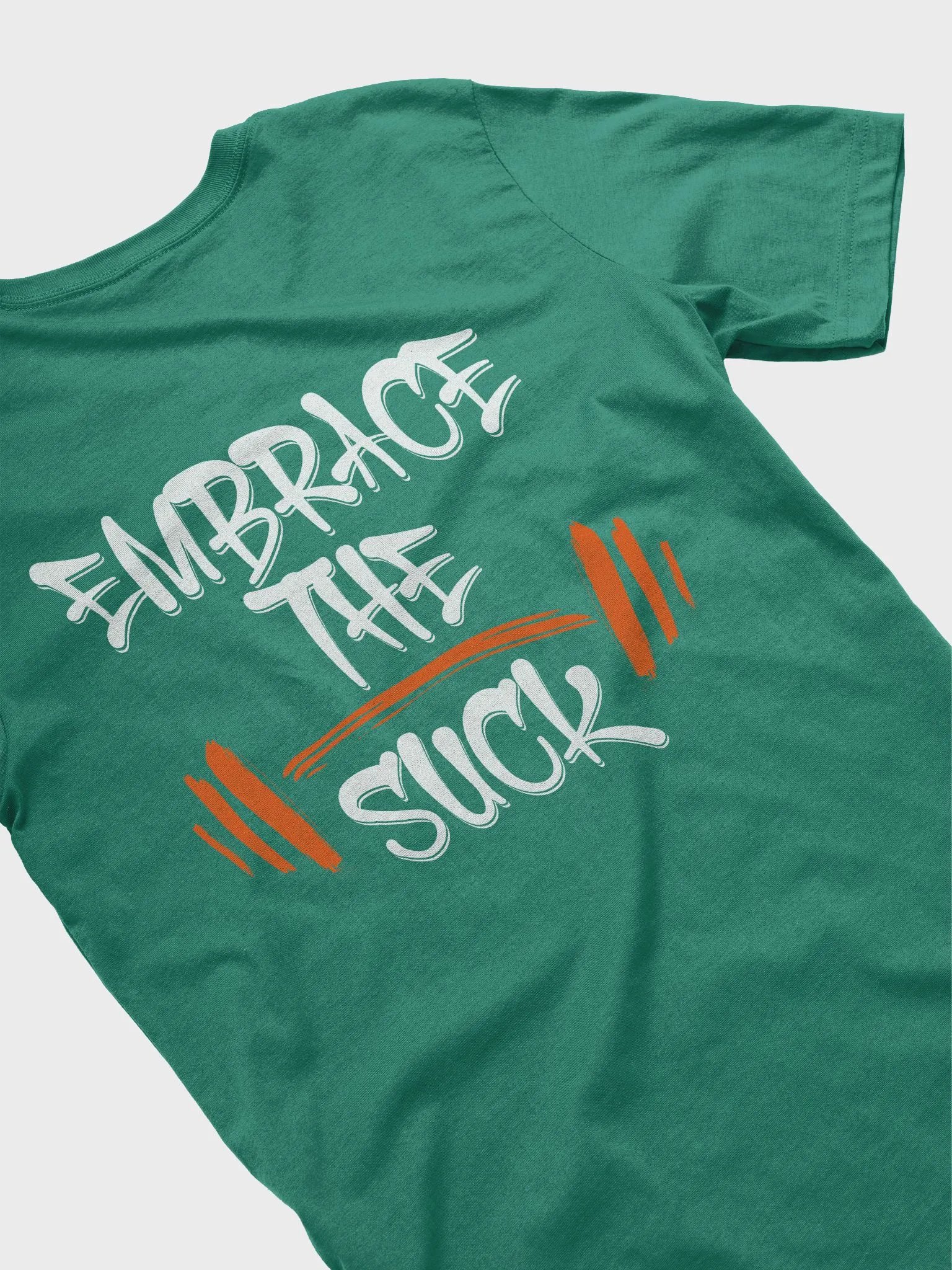 Embrace the Suck Tshirt product image (61)