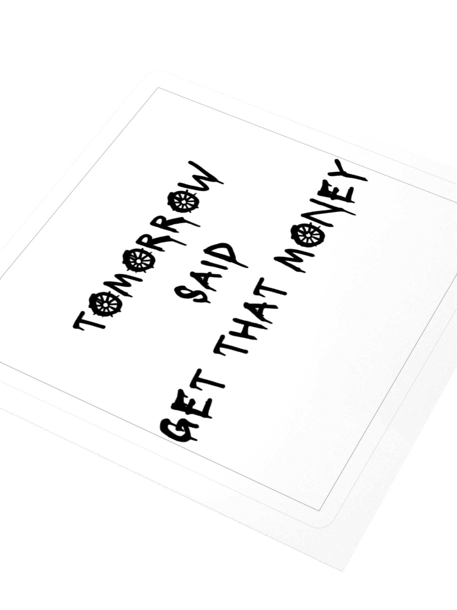 "Tomorrow Said" Sticker product image (3)