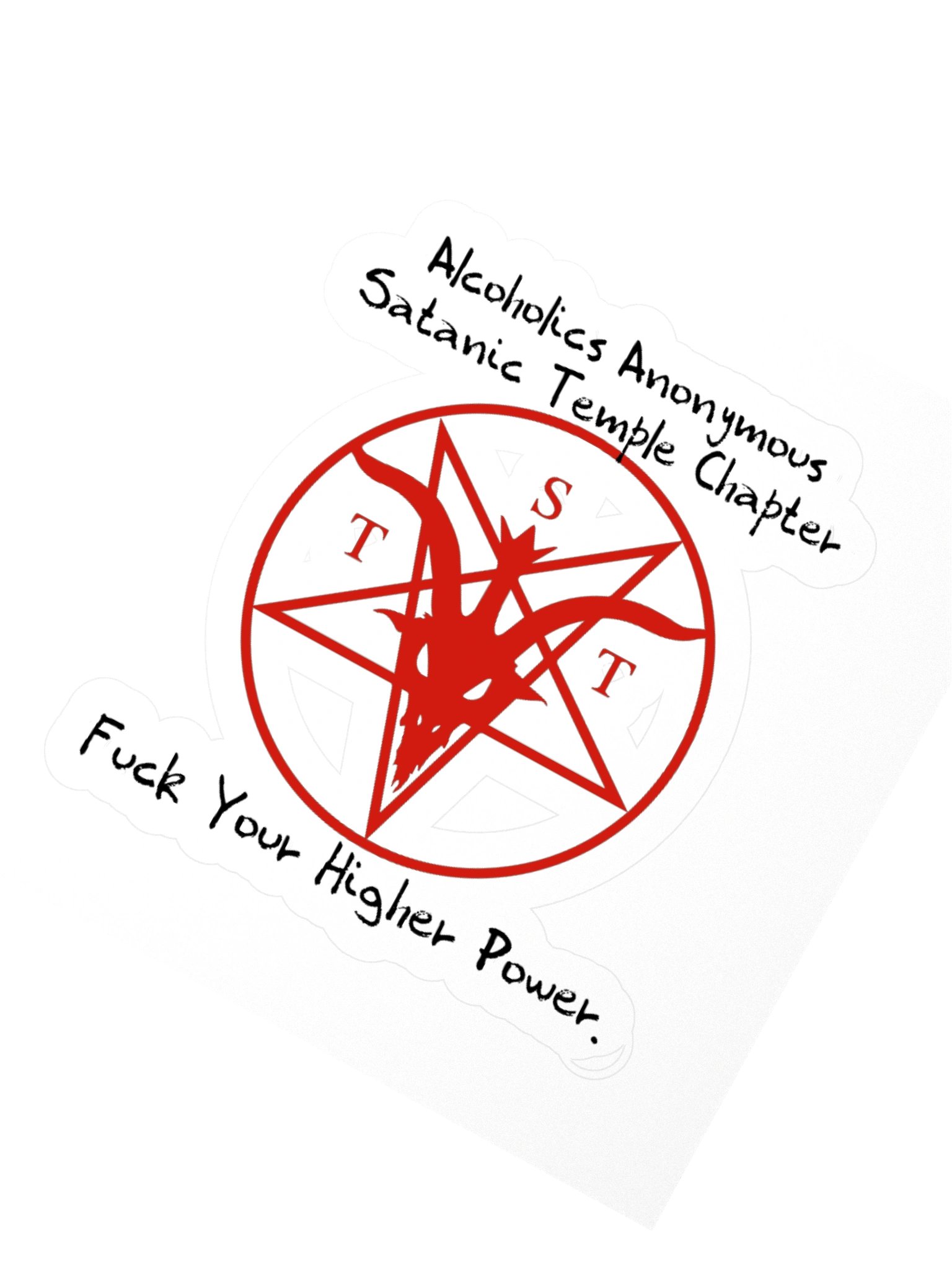 Alcoholics Anonymous Satanic Temple F*ck Your Higher Power Kisscut Sticker product image (2)