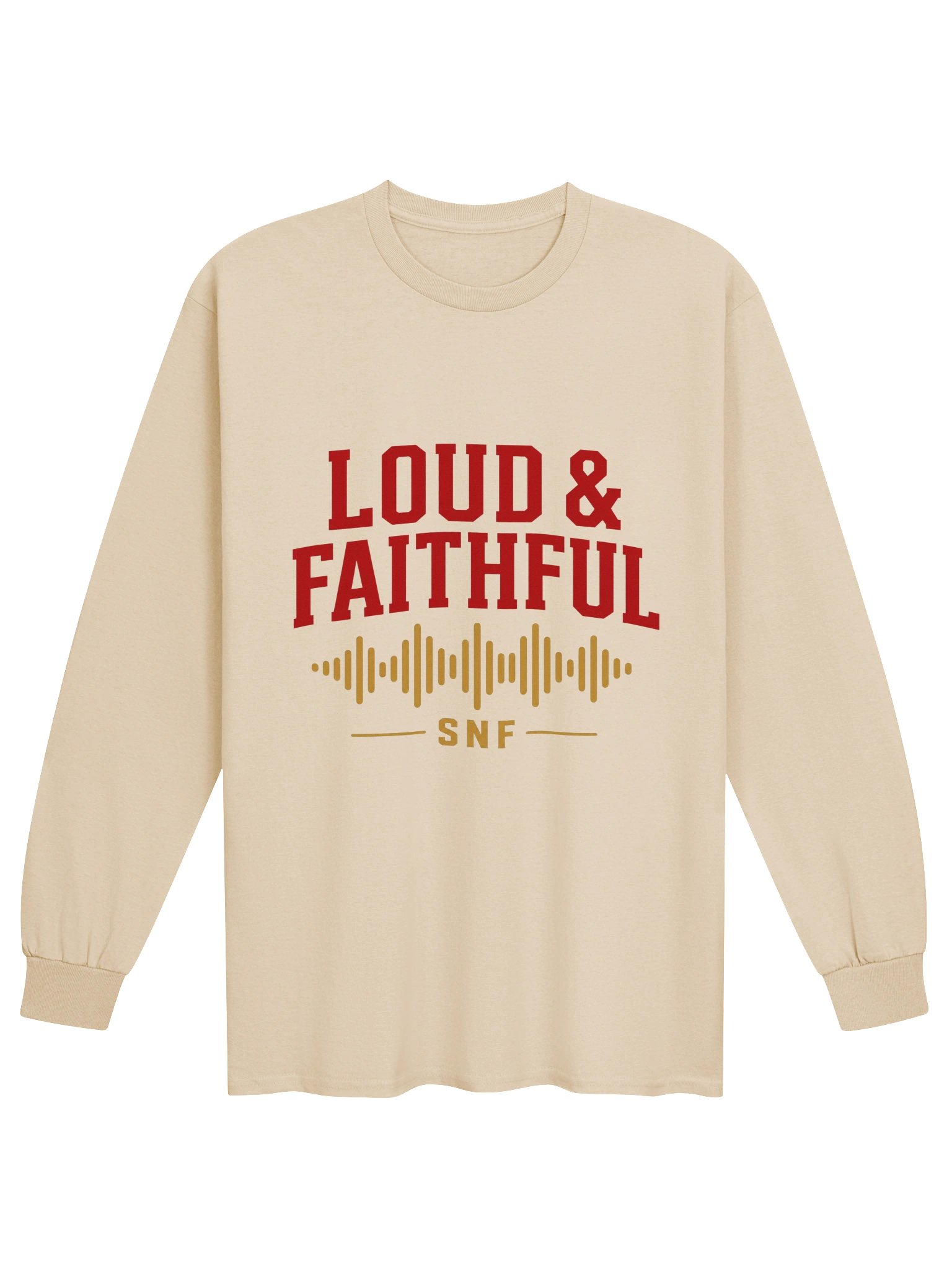 Loud and Faiithful Long Sleeve Shirt product image (1)
