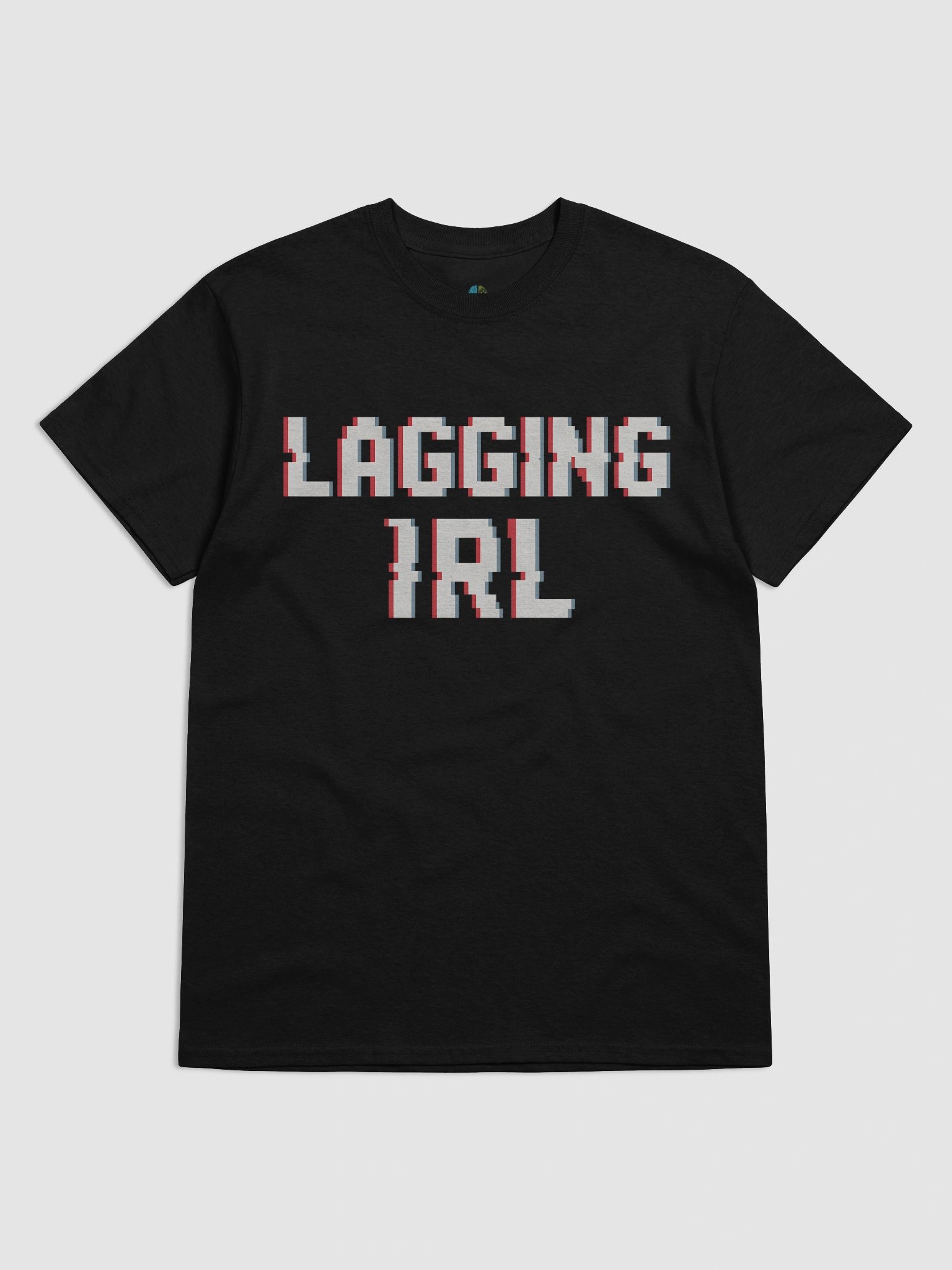 Lagging IRL T-Shirt product image (25)