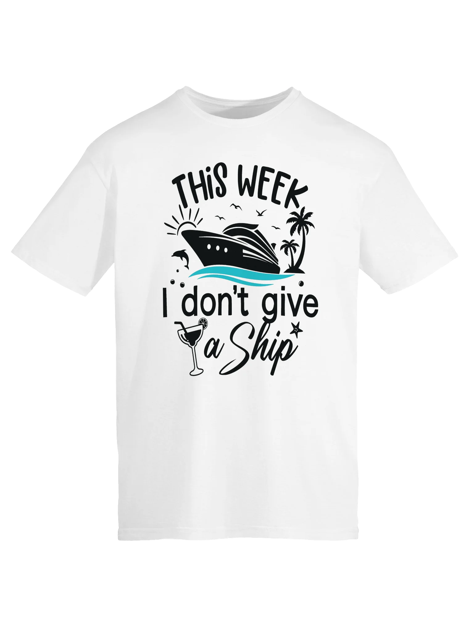 This Week I Don't Give a Ship T-Shirt product image (5)