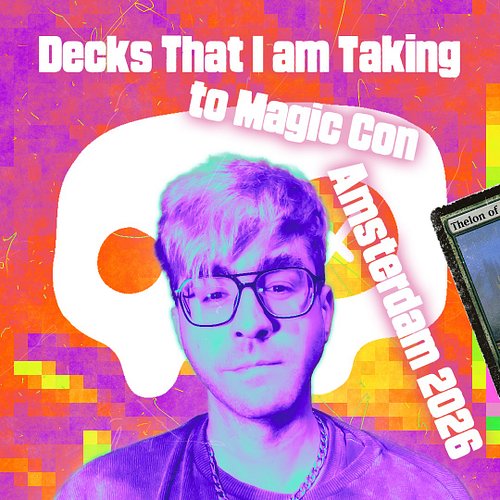 MagicCon decks are locked in because I’m here already!
We have:

Thelon of Havenwood. An iconic Xverfiend classic. Big mushro...