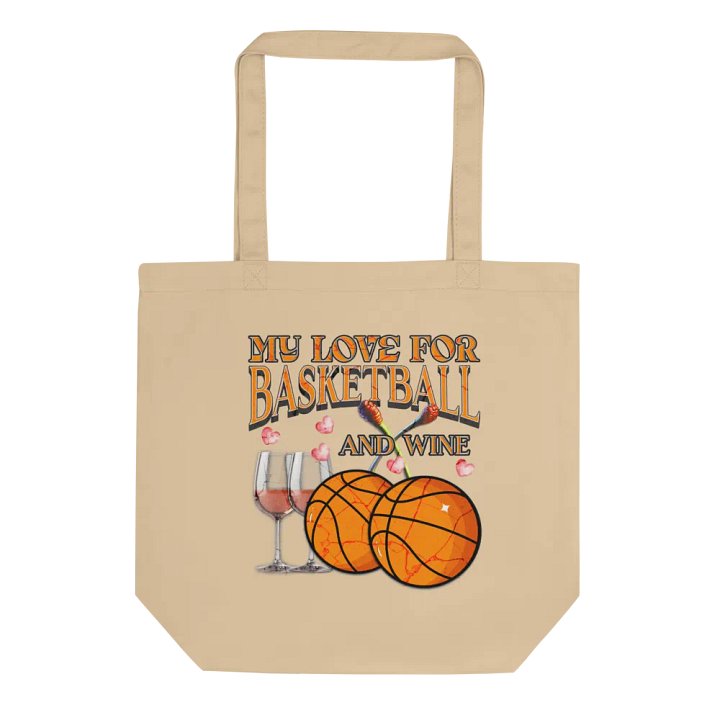 My Love For Basketball And Wine Eco Tote Bag product image (1)