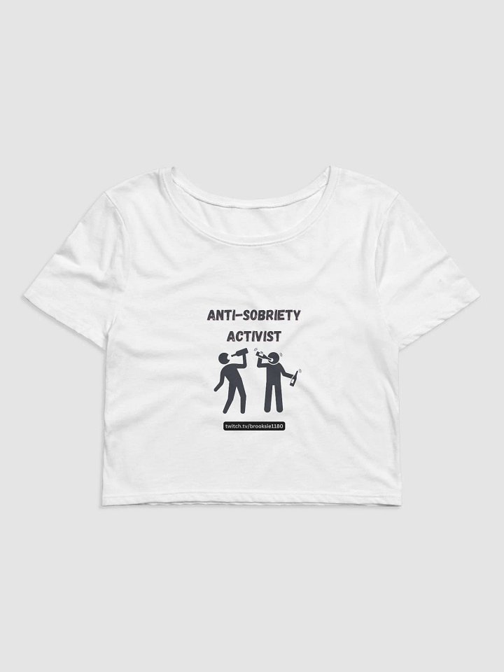 Anti Sobriety Crop Top product image (1)