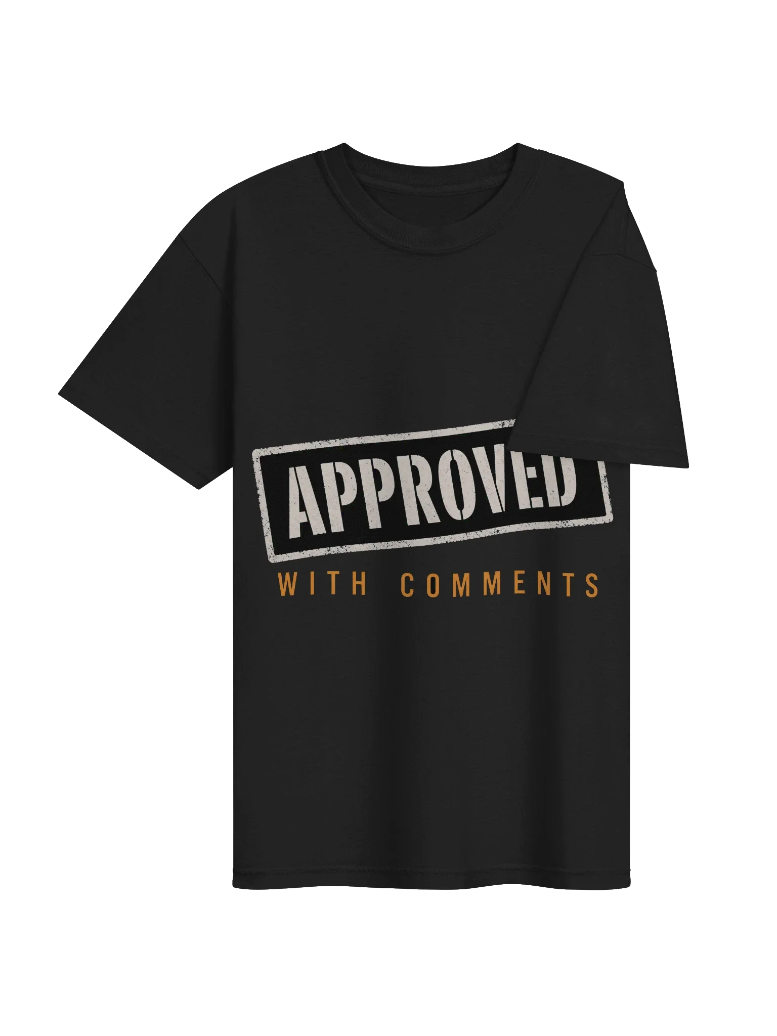 Approved With Comments Tee — view 4