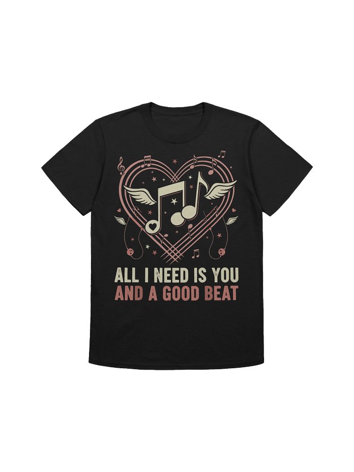 All I Need Is You And a Good Beat product image (1)