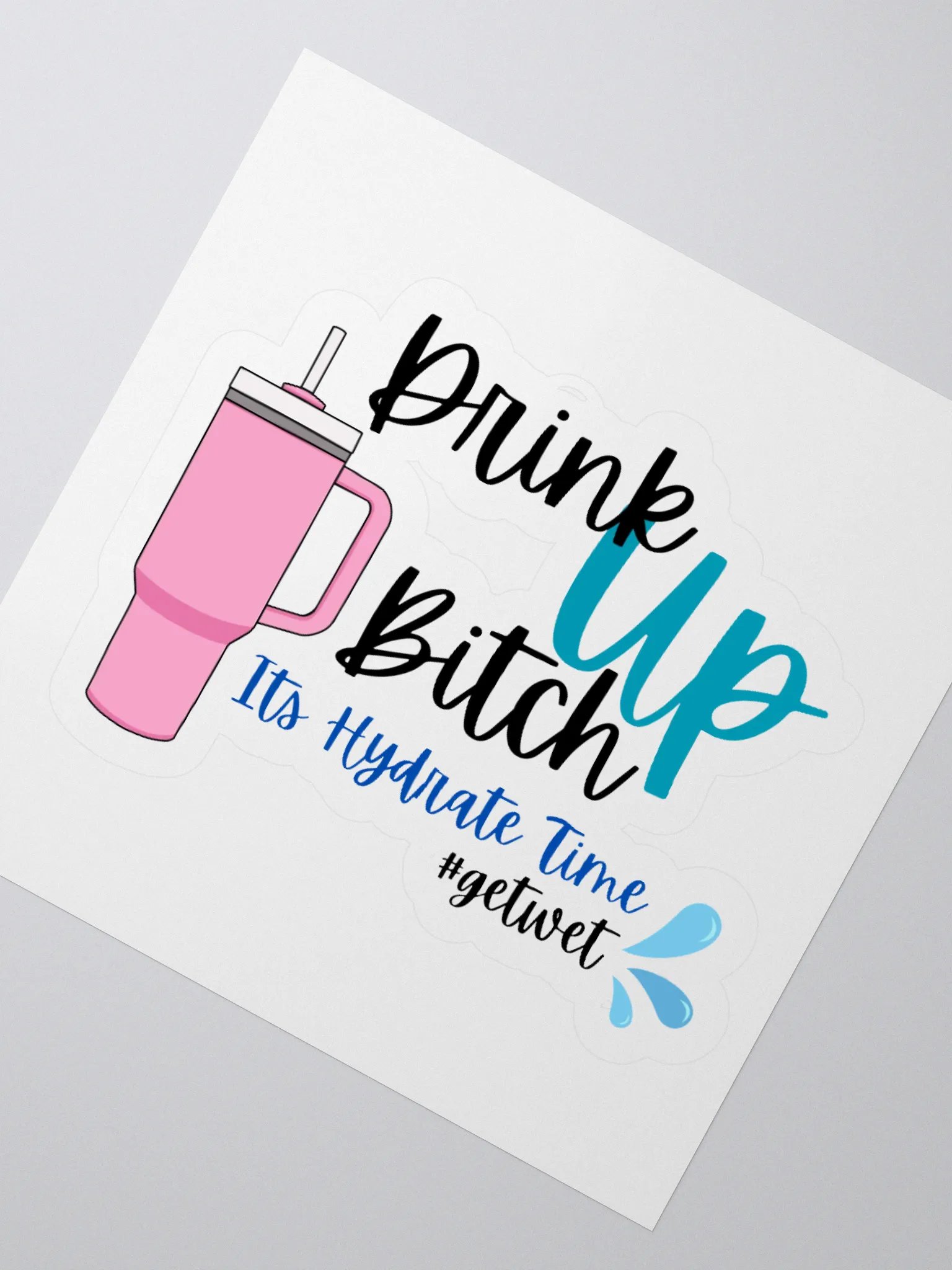 Drink Up Sticker product image (2)