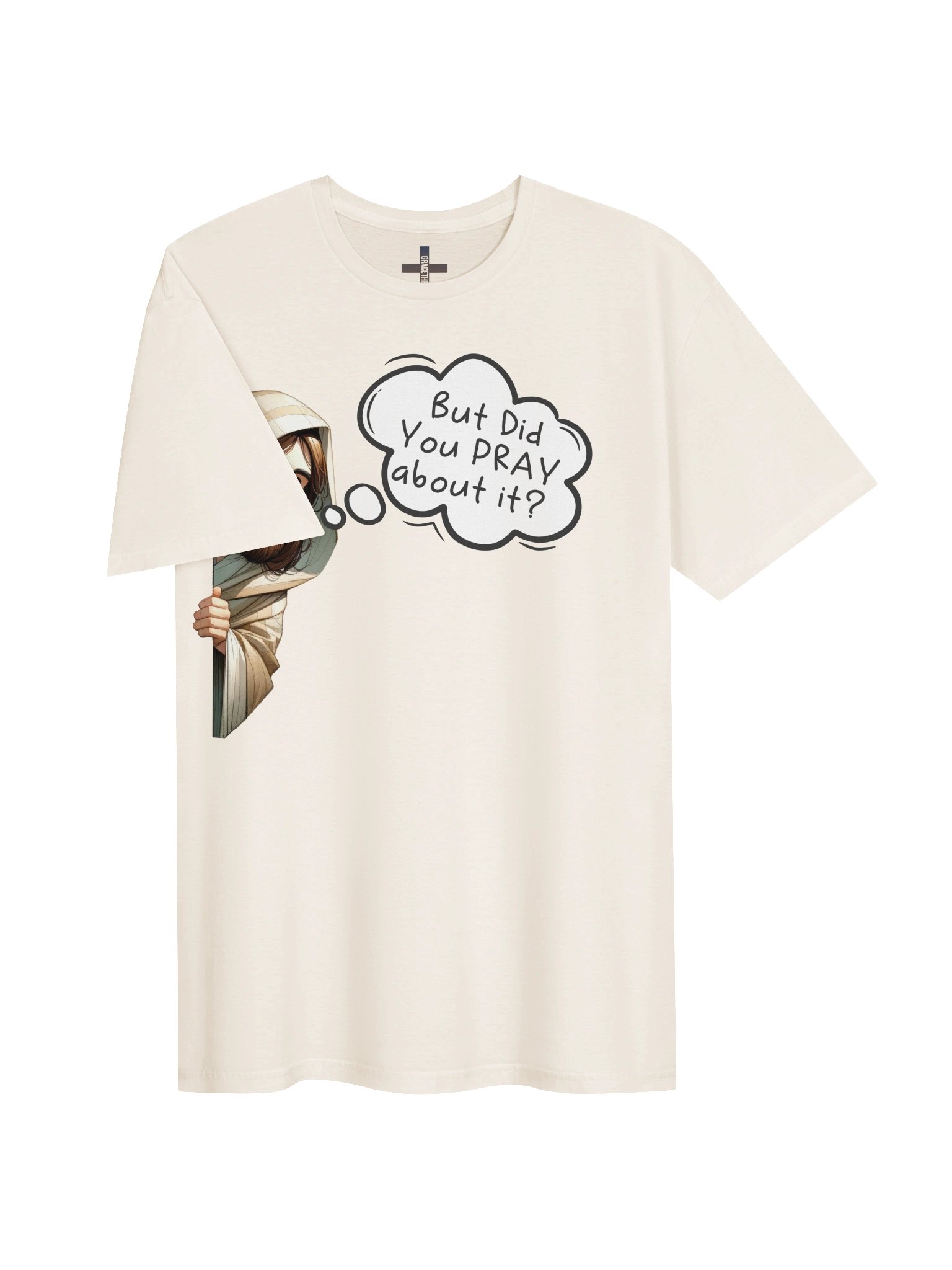 Did You Pray About It Tee product image (3)