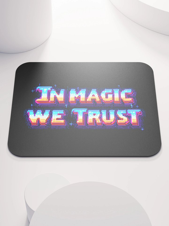 In Magic We Trust Mouse Pad product image (1)