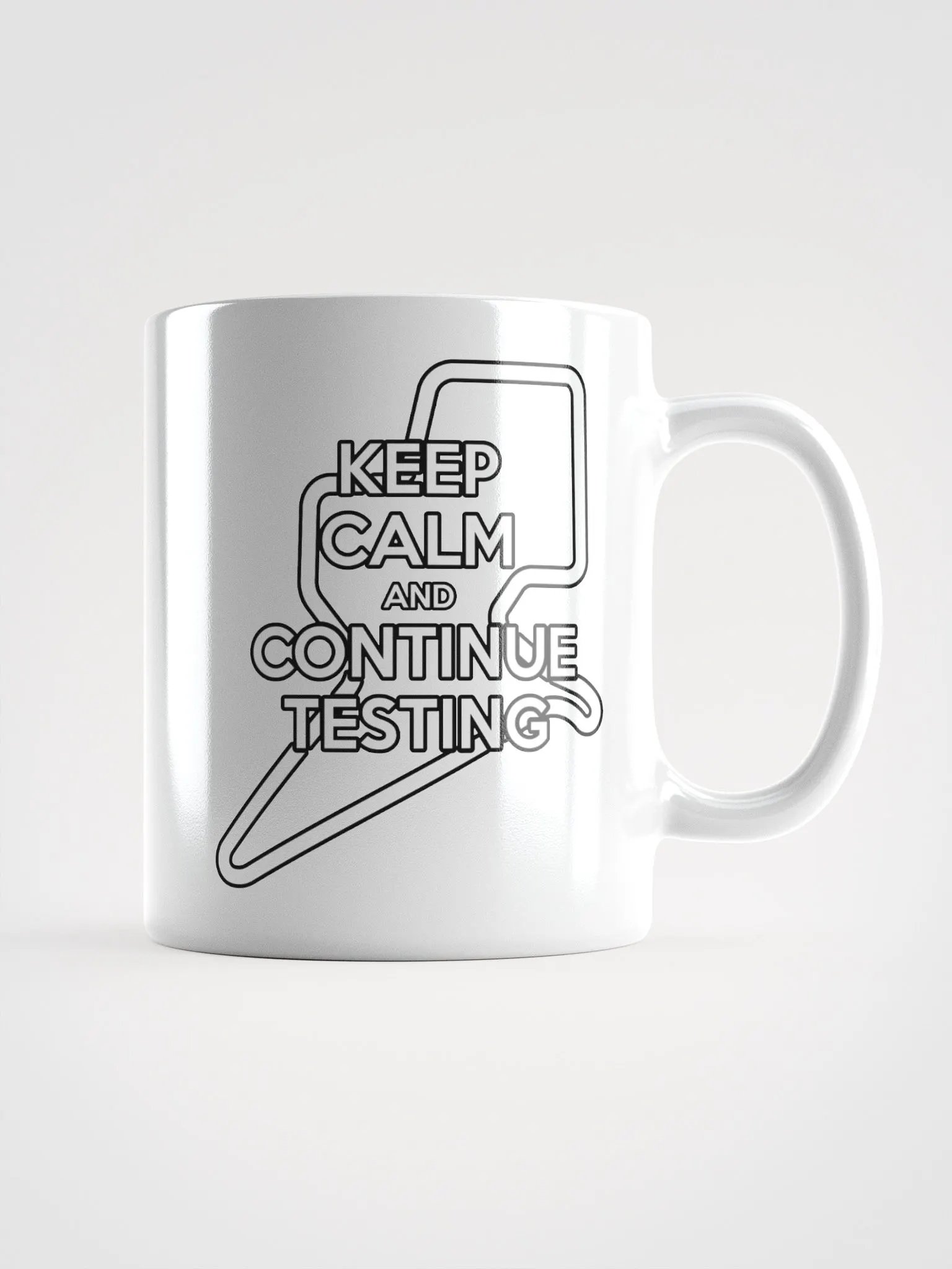 Keep Calm & Continue Testing Mug product image (5)