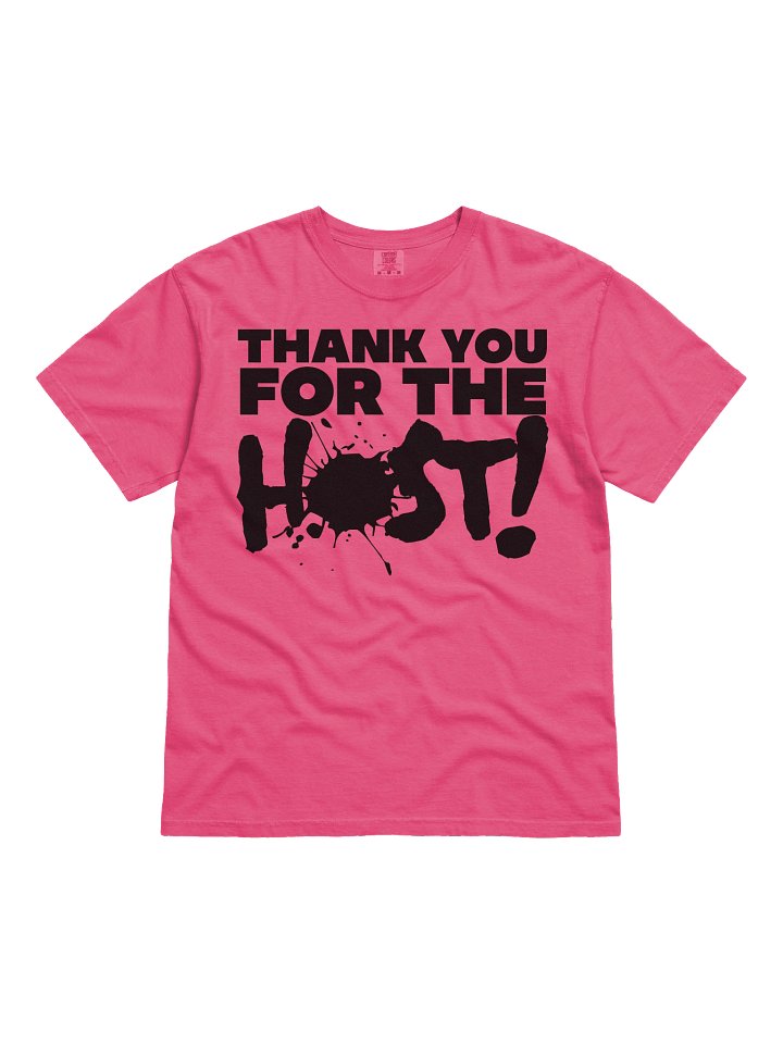 CAMISETA 'THANK YOU FOR THE HOST!' COLOR ROSA product image (1)