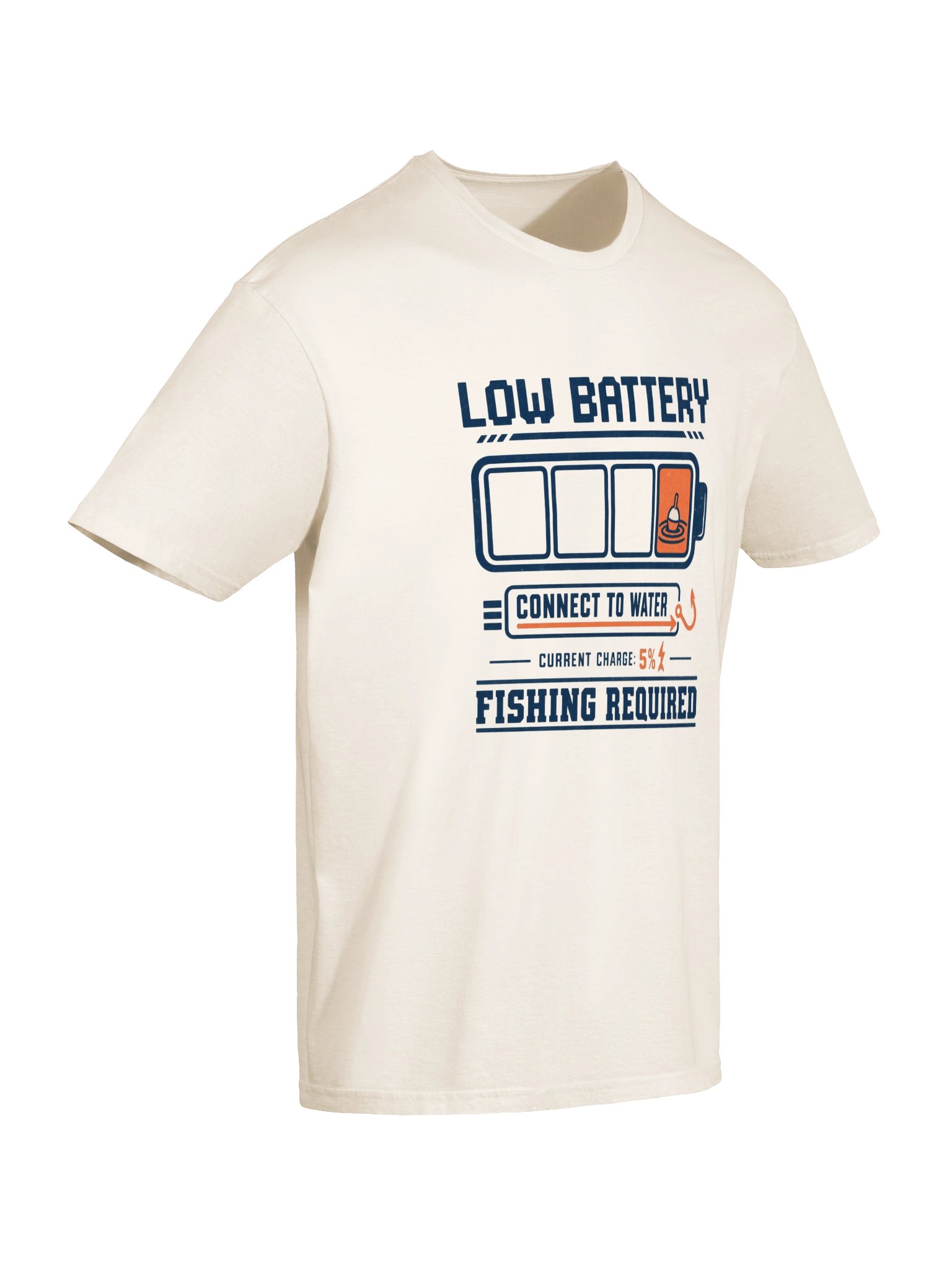 Low Battery — Fishing Required T-Shirt product image (6)